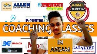 TOP Institue for NEET/JEE(Mains , Adv.) / CEE CRASH COURSE IN ASSAM || TOP 10 INSTITUTE ||