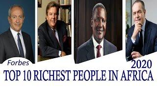 Top 10 Richest People in Africa 2020 Forbes