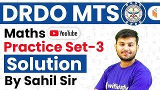 DRDO MTS 2020 | Maths By Sahil Sir | Practice Set Solution - 3