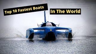 Top 10 Fastest Boats |In The World| Top Ten Information