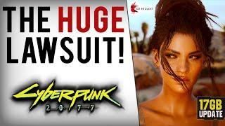 CDPR Being Sued For Lying About Cyberpunk 2077 Console Issues! CDPR Pissed At Sony & New 17GB Update