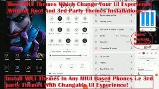 Top MIUI 10/11 Themes For MIUI Users Full UI Change |Learn To Install 3rd Party Themes |[HINDI]|2019