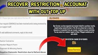 How to recover restriction account with out top up