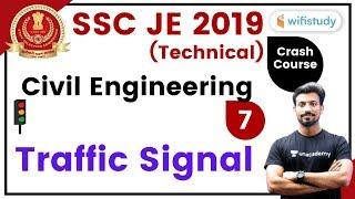 10:00 PM - SSC JE 2019-20 | Civil Engg. by Sandeep Jyani Sir | Traffic Signal