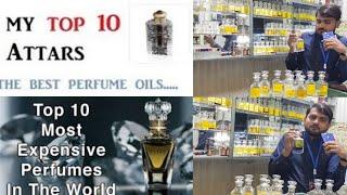 Top 10 attar perfume in the world || Best ittar top quality || How to apply attar oil