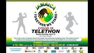 COVID-19 Relief Telethon LIVE | Jamaica Together We Stand