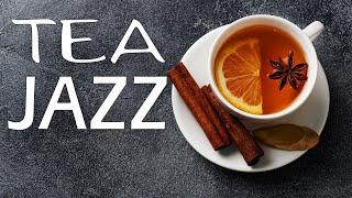 Exquisite TEA Jazz - Perfect JAZZ Music & Bossa Nova for Work and Study,Reading