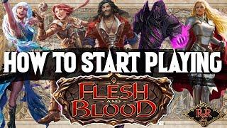 How to Start Playing Flesh and Blood TCG ► A Complete New Player Guide