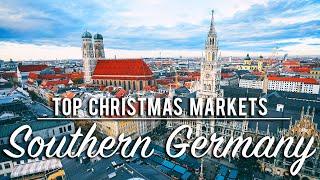 TOP CHRISTMAS MARKETS in SOUTHERN GERMANY