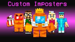 Minecraft But There's CUSTOM Imposters!