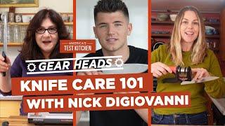 The Best Tools for Keeping Your Knives in Tip-Top Shape featuring Nick DiGiovanni | Gear Heads