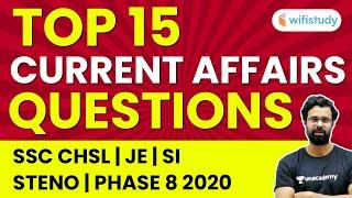 SSC Current Affairs 2020 Questions | Top 15 Current Affairs Questions for SSC 2020 | Bhunesh Sir