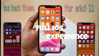 Best ios theme for miui 11 | full ios experience | top ios theme