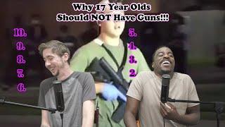 Top 10 Reasons 17 Year Olds Should NOT have guns!!! | The Lineup