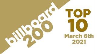 Billboard 200 Albums Top 10 (March 6th, 2021)