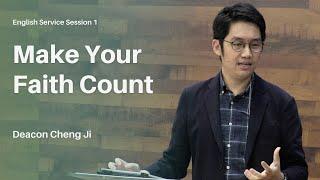 TBR English Service Session 1: Make Your Faith Count