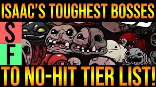 ISAAC'S TOUGHEST BOSSES TO NO-HIT - BINDING OF ISAAC BOSS TIER LIST 2020 UPDATE!