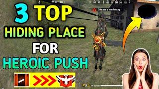 3 Top Place For Rank (Heroic) Push - Free Fire | free fire hide place