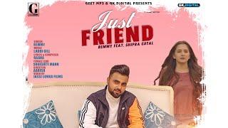 Just Friend : Remmy & Shipra Goyal (Official Video) Latest Punjabi Songs 2020 | Geet MP3