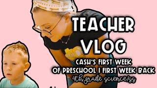 Teacher Vlog | Bringing My Son to Work With Me | First Week of School