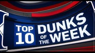 Top 10 Dunks Of the Week | Jan 5, 2019