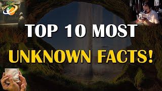 Top 10 Most Unknown Facts In The World | Planet Leaf