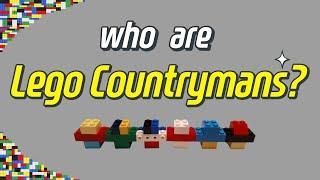 [Lego Countrymans] Who are Lego Countrymans?