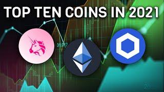 Top Ten Coins To Watch In 2021