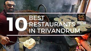Top 10 Restaurants in Trivandrum | 10 Selected Food Spots in Thiruvananthapuram