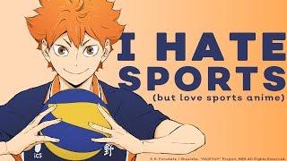 Why do I LOVE sports anime but HATE real sports? ( Haikyu + Eyeshield 21 +MORE!)