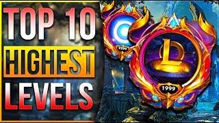 TOP 10 HIGHEST LEVELS IN LEAGUE OF LEGENDS WORLDWIDE 2020