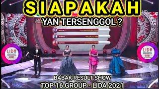YANG TERSENGGOL TADI MALAM LIDA 2021 GROUP 4 TOP 16 RESULT SHOW