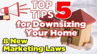 "8 New Marketing Laws" Law 10: Top 5 Tips for Downsizing Your Home | Barb Schlinker 719-602-6200