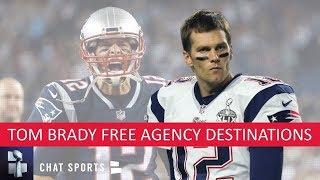 Tom Brady Rumors: 10 Realistic Free Agent Destinations Brady Could Sign With In 2020 NFL Free Agency