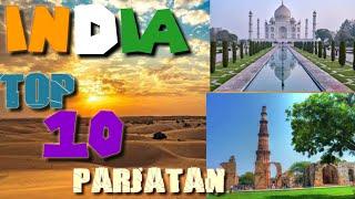 India top 10 parjatan place! very amazing place