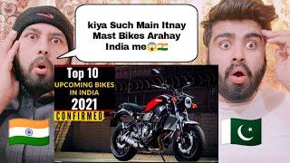 Top 10 Upcoming Bikes In India 2021 Confirmed | Shocking Reaction By | Pakistani Real Reactions |
