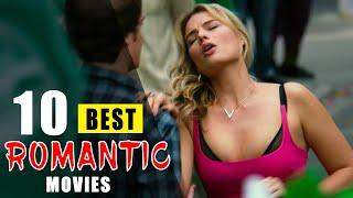 Top 10 Best Romantic Movies Of All Time!(Margot Robbie)