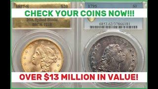 OVER $13 MILLION - These Coins Sold for A TON OF MONEY!