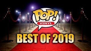 Top 10 Best Funko POPS! of 2019 + Best Series, Most Improved, Best 6-Inch, Best Multipack and More!