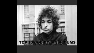 Vinyl Community - My Top 10 Bob Dylan albums