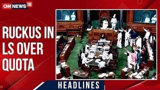 Reservation Faceoff In Lok Sabha Over Supreme Court's Quota in Jobs Order |  CNN News18