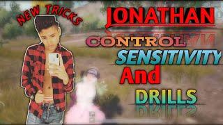 JONATHAN CONTROL, SENSITIVITY AND DRILLS | JONATHAN PUBG MOBILE