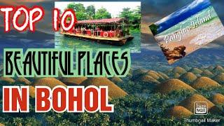 TOP 10 BEAUTIFUL PLACES IN BOHOL