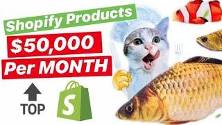 Shopify PRODUCTS TO SELL ($50,000 per MONTH) with this TOP 10 