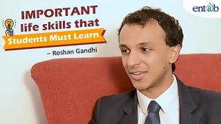 Important life skills that students must learn | Roshan Gandhi | Director, CMS, Lucknow