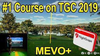 Top Rated Course in TGC 2019 on the Flightscope Mevo+ Golf Simulator