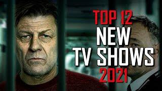 Top 12 Best New TV Shows to Watch This Year! 2021