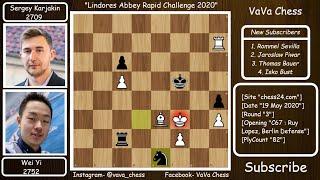 "Best Game Of Round 3" || Wei Yi vs Sergey Karjakin || Lindores Abbey Rapid (2020)