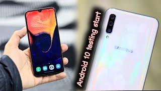 Samsung A50 android 10/One ui 2 testing start | Good news for Samsung phone