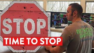 When Should You Stop Trading? (The Golden Rule...)